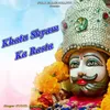 About Khatu Shyam Ka Rasta Song